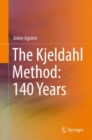 Image for Kjeldahl Method: 140 Years