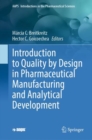 Image for Introduction to Quality by Design in Pharmaceutical Manufacturing and Analytical Development