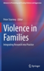 Image for Violence in families  : integrating research into practice