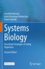Image for Systems Biology : Functional Strategies of Living Organisms