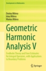 Image for Geometric Harmonic Analysis V