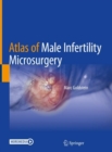 Image for Atlas of male infertility microsurgery