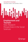 Image for Employment and Tourism: New Research Perspectives in the Social Sciences