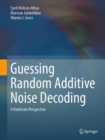 Image for Guessing Random Additive Noise Decoding: A Hardware Perspective