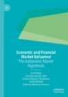 Image for Economic and financial market behaviour: the autopoietic market hypothesis