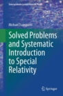 Image for Solved Problems and Systematic Introduction to Special Relativity