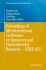 Image for Proceedings of 4th International Conference on Resources and Environmental Research-ICRER 2022