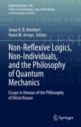 Image for Non-Reflexive Logics, Non-Individuals, and the Philosophy of Quantum Mechanics