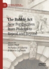 Image for The Bubble Act: new perspectives from passage to repeal and beyond