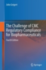 Image for Challenge of CMC Regulatory Compliance for Biopharmaceuticals