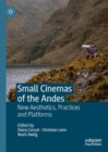 Image for Small Cinemas of the Andes
