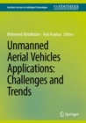 Image for Unmanned Aerial Vehicles Applications: Challenges and Trends