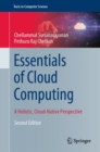 Image for Essentials of cloud computing  : a holistic, cloud-native perspective