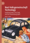 Image for Nazi Volksgemeinschaft Technology: Gottfrried Feder, Fritz Todt, and the Plassenburg Spirit