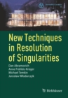 Image for New techniques in resolution of singularities