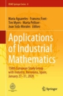 Image for Applications of Industrial Mathematics: 158th European Study Group With Industry, Barcelona, Spain, January 27-31, 2020