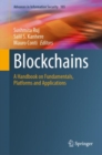 Image for Blockchains  : a handbook on fundamentals, platforms and applications