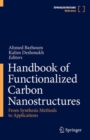 Image for Handbook of Functionalized Carbon Nanostructures : From Synthesis Methods to Applications