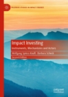 Image for Impact investing: instruments, mechanisms and actors