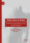 Image for Polish culture in Britain: literature and history, 1772 to the present