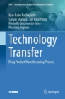 Image for Technology transfer  : drug product manufacturing process