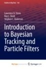 Image for Introduction to Bayesian Tracking and Particle Filters