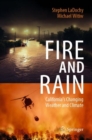 Image for Fire and rain  : California&#39;s changing weather and climate