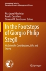 Image for In the footsteps of Giorgio Philip Szegèo  : his scientific contributions, life, and legacy