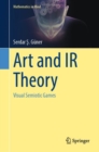 Image for Art and IR theory  : visual semiotic games