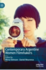 Image for Contemporary Argentine Women Filmmakers