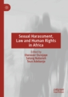 Image for Sexual Harassment, Law and Human Rights in Africa