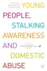Image for Young people, stalking awareness and domestic abuse