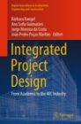 Image for Integrated project design  : from academia to the AEC industry