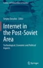 Image for Internet in the Post-Soviet Area