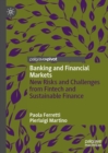 Image for Banking and financial markets: new risks and challenges from FinTech and sustainable finance