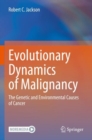 Image for Evolutionary Dynamics of Malignancy