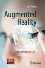 Image for Augmented reality  : where we will all live
