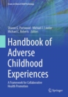 Image for Handbook of Adverse Childhood Experiences: A Framework for Collaborative Health Promotion