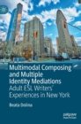 Image for Multimodal Composing and Multiple Identity Mediations