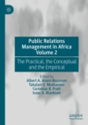 Image for Public relations management in Africa.: (The practical, the conceptual and the empirical) : Volume 2,