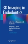 Image for 3D imaging in endodontics  : a new era in diagnosis and treatment