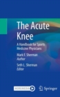 Image for The Acute Knee