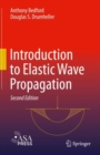 Image for Introduction to Elastic Wave Propagation