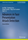 Image for Advances in Face Presentation Attack Detection