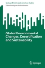 Image for Global Environmental Changes, Desertification and Sustainability