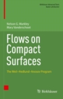 Image for Flows on Compact Surfaces: The Weil-Hedlund-Anosov Program