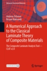 Image for Numerical Approach to the Classical Laminate Theory of Composite Materials: The Composite Laminate Analysis Tool-CLAT V2.0