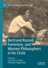 Image for Bertrand Russell, feminism, and women philosophers in his circle
