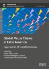 Image for Global value chains in Latin America: experiences of transformations