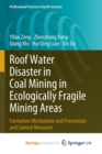 Image for Roof Water Disaster in Coal Mining in Ecologically Fragile Mining Areas